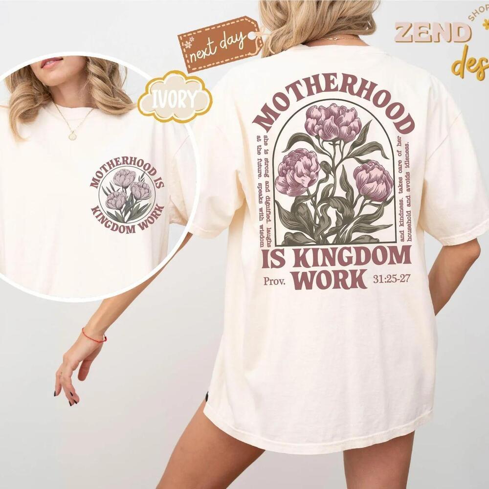 Retro Mom Tshirt, Motherhood Is Kingdom Work Shirt, 2 Sided